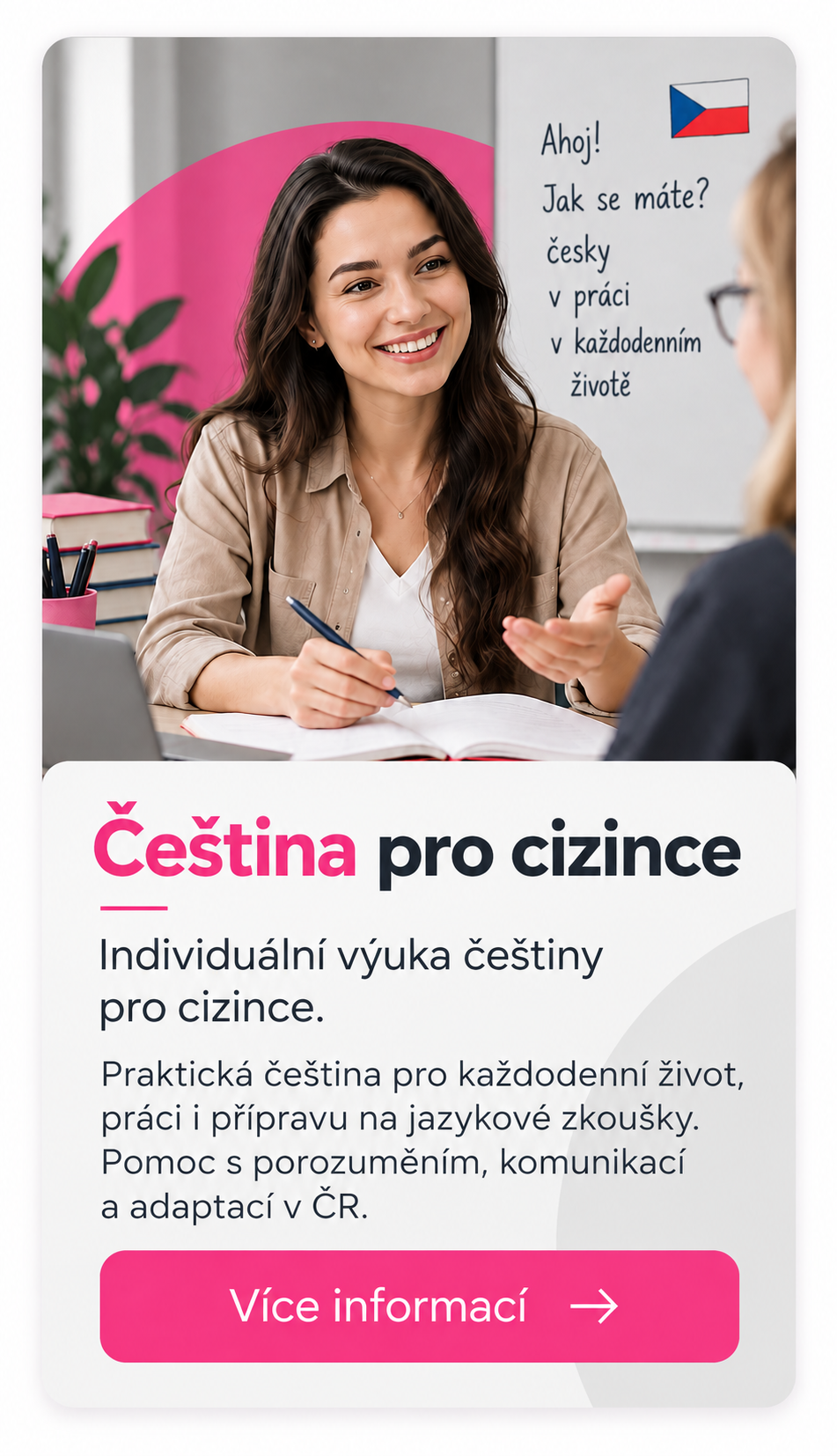 Výuka češtiny pro cizince – individuální lekce, praktická čeština pro každodenní život, práci a přípravu na jazykové zkoušky.